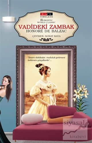 Vadideki Zambak (Timeless) Honore de Balzac