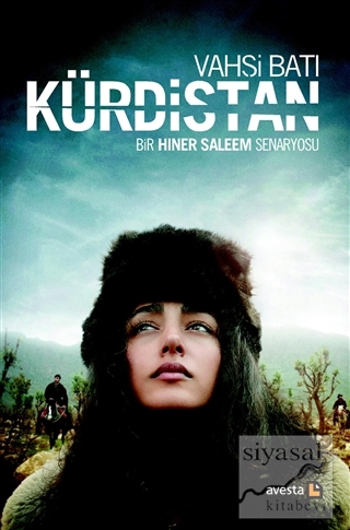 Vahşi Batı Kürdistan Hiner Saleem