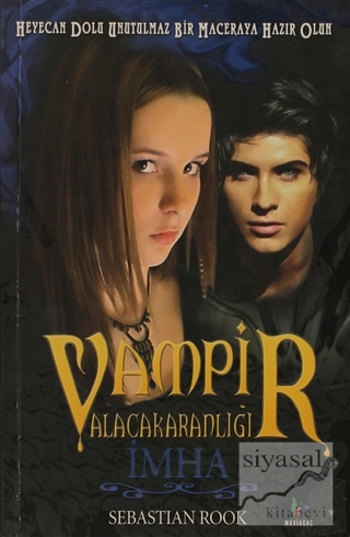 Vampir Alacakaranlığı İmha Sebastian Rook