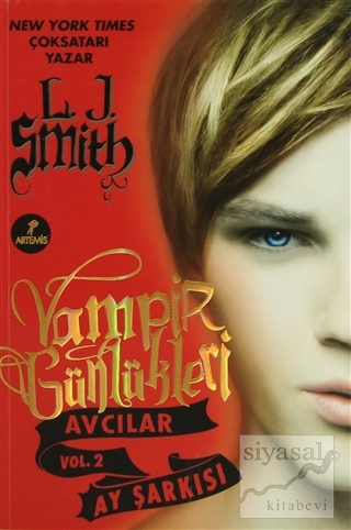 Vampir Günlükleri Avcılar Vol. 2 - Ay Şarkısı L. J. Smith