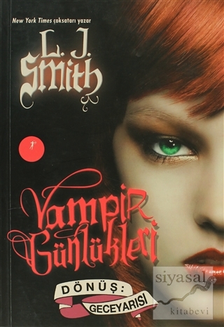 Vampir Günlükleri - Dönüş: Geceyarısı L. J. Smith