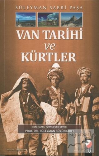 Van Tarihi ve Kürtler Süleyman Sabri Paşa