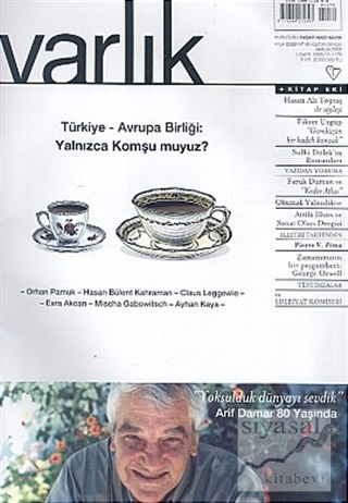 Varlık Aylık Edebiyat ve Kültür Dergisi Sayı: 1179 - Aralık 2005 Kolek