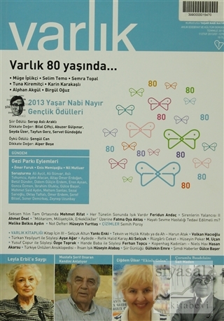 Varlık Aylık Edebiyat ve Kültür Dergisi Sayı: 1270 - Temmuz 2013 Kolek