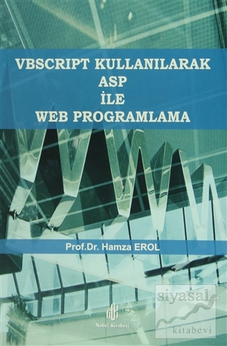 VBscript Kullanılarak ASP ile Web Programlama Hamza Erol