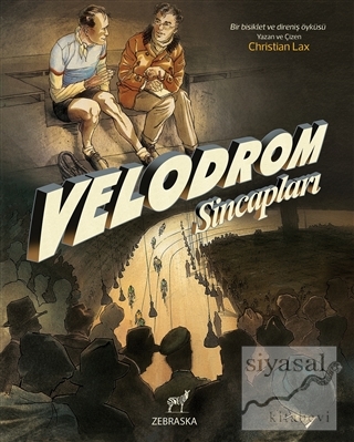 Velodrom Sincapları (Ciltli) Christian Lax