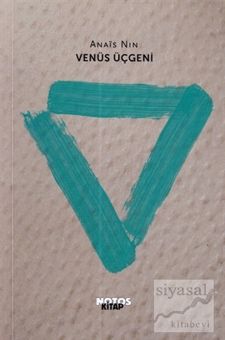 Venüs Üçgeni (Ciltli) Anais Nin