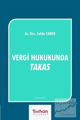 Vergi Hukukunda Takas Selda Taner