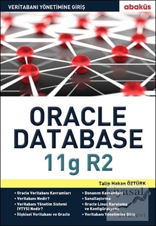 Veritabanı Yönetimine Giriş Oracle Database 11G R2 Talip Hakan Öztürk