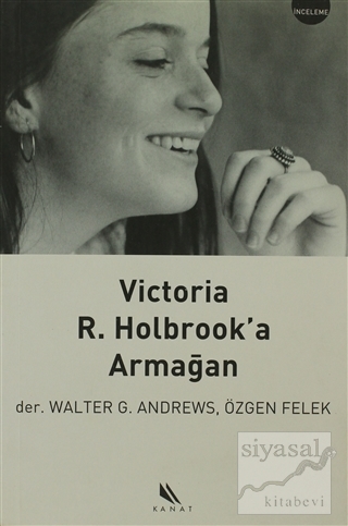 Victoria R. Holbrook'a Armağan Derleme