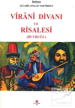 Virani Divanı ve Risalesi (Buyruğu) Ali Adil Atalay Vaktidolu