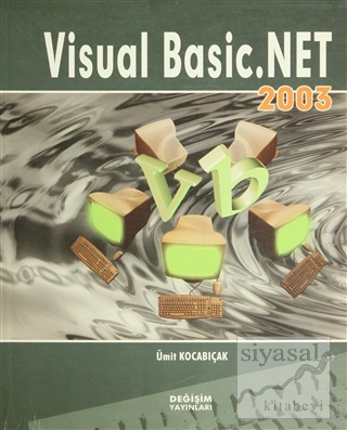 Visual Basic.Net 2003 Ümit Kocabıçak