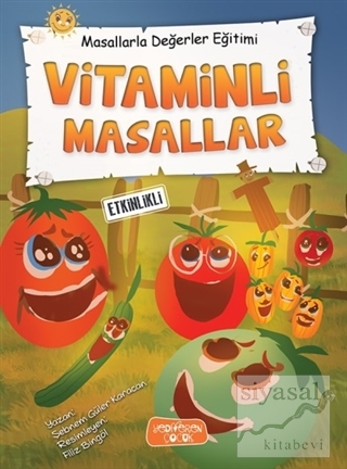 Vitaminli Masallar - Masallarla Değerler Eğitimi (Ciltli) Şebnem Güler