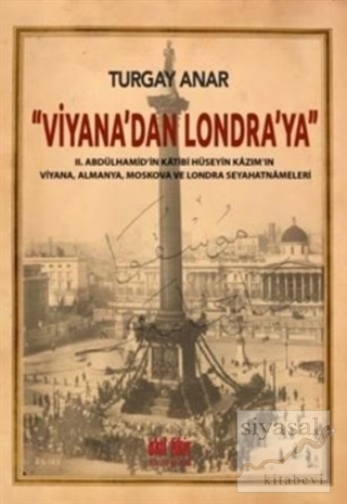 Viyana'dan Londra'ya Turgay Anar