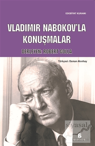 Vladimir Nabokov'la Konuşmalar Robert Golla