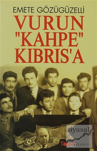 Vurun Kahpe Kıbrısa