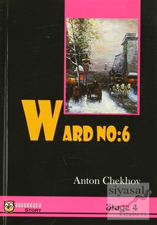 Ward No: 6 Anton Pavloviç Çehov