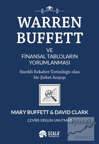 Warren Buffett ve Finansal Tabloların Yorumlanması Mary Buffett