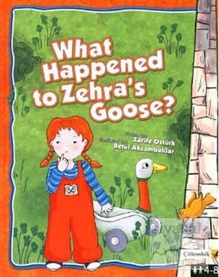 What Happened to Zehra's Goose? (Ciltli) Zarife Öztürk