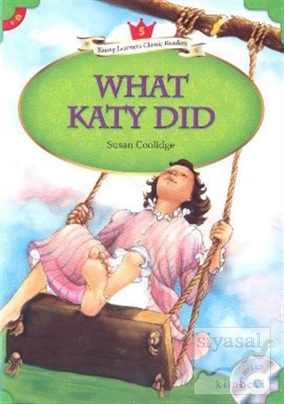 What Katy Did + MP3 CD (YLCR-Level 5) Susan Coolidge