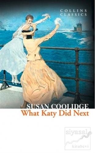 What Katy Did Next Susan Coolidge