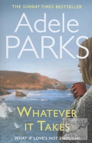 Whatever it Takes Adele Parks