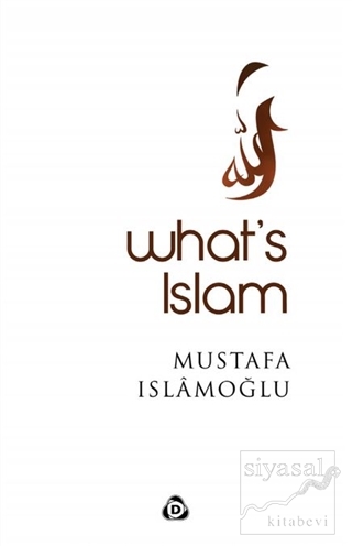 What's Islam Mustafa İslamoğlu