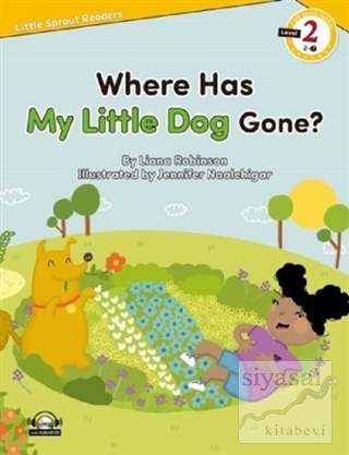 Where Has My Little Dog Gone? + Hybrid Cd Liana Robinson