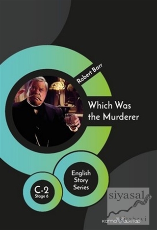 Which Was the Murderer - English Story Series Robert Barr