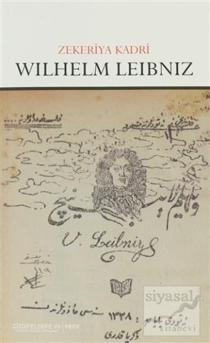 Wilhelm Leibniz Zekeriya Kadri