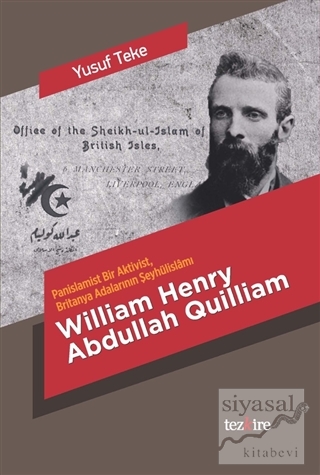 William Henry Abdullah Quilliam Yusuf Teke