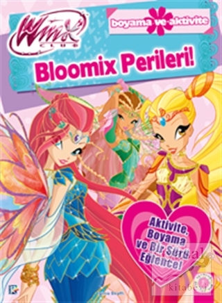 Winx Club - Bloomix Perileri Iginio Straffi