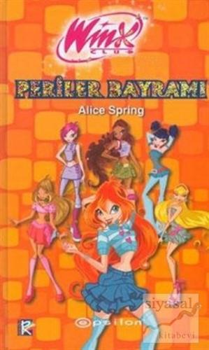 Winx Club - Periler Bayramı (Ciltli)