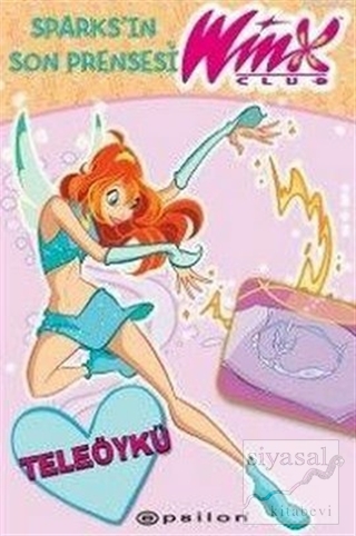 Winx Club - Sparks'ın Son Prensesi