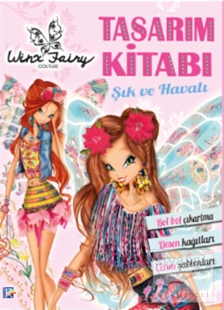 Winx Tasarım Kitabı - Şık ve Havalı Kolektif