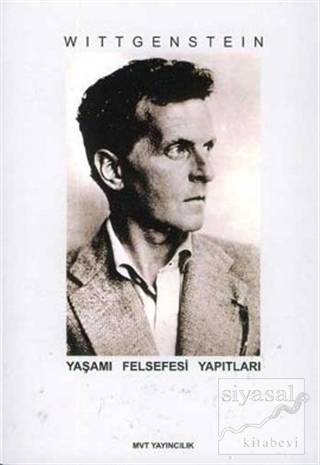 Wittgenstein - Yaşamı Felsefesi Yapıtları Ömer Naci Soykan