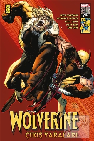 Wolverine- Çıkış Yaraları Chris Claremont