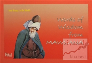 Word of Wisdom From Mawlana Mevlana Celaleddin Rumi
