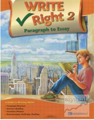 Write Right Paragraph to Essay 2 with Workbook J. K. Johnson