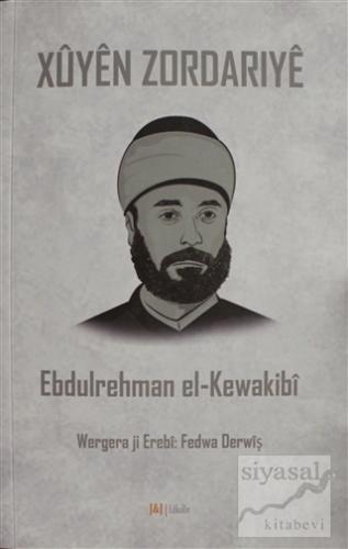 Xuyen Zordarıye Ebdulrehman el-Kewakibi