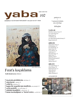 Yaba Edebiyat Dergisi Sayı: 102 /Ocak-Şubat-Mart 2017 Kolektif