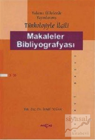 Yabancı Ülkelerde Yayınlanmış Türkoloji ile İlgili Makaleler Bibliyogr