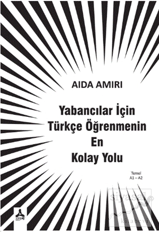 Yabancılar İçin Türkçe Öğrenmenin En Kolay Yolu Aida Amiri