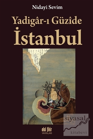 Yadigar-ı Güzide İstanbul Nidayi Sevim
