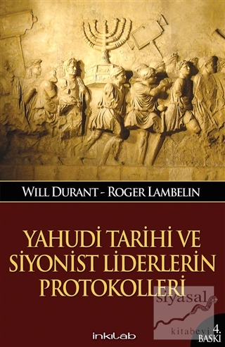 Yahudi Tarihi ve Siyonist Liderlerin Protokolleri Will Durant