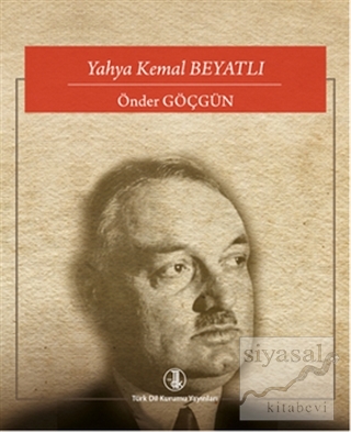 Yahya Kemal Beyatlı Önder Göçgün