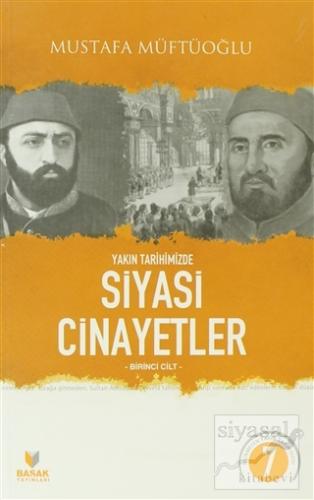 Yakın Tarihimizde Siyasi Cinayetler (4 Kitap Takım) Mustafa Müftüoğlu