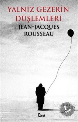 Yalnız Gezerin Düşlemleri Jean-Jacques Rousseau
