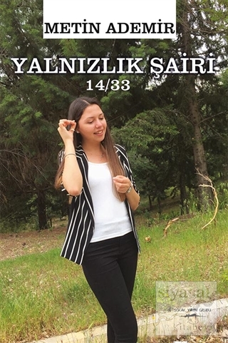 Yalnızlık Şairi 14/33