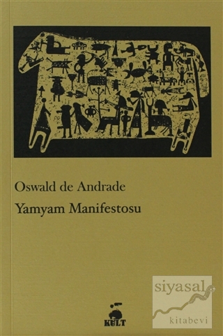 Yamyam Manifestosu Oswald de Andrade